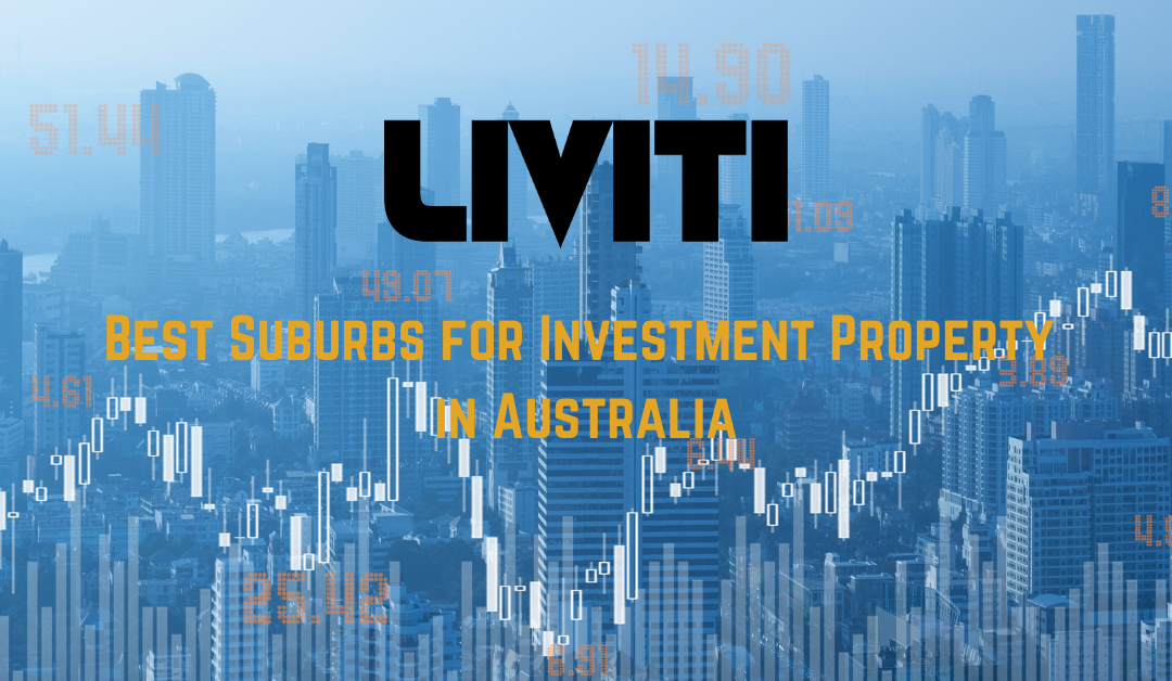 Best Suburbs for Investment Property in Australia 2024 